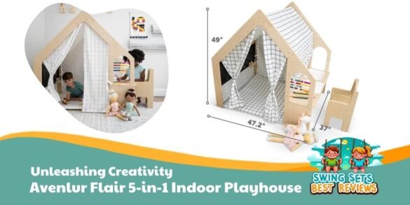 Avenlur Flair 5-in-1 Indoor Playhouse Review