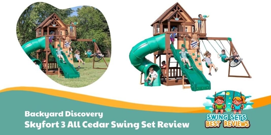 Backyard Discovery Skyfort 3 All Cedar Swing Set Review