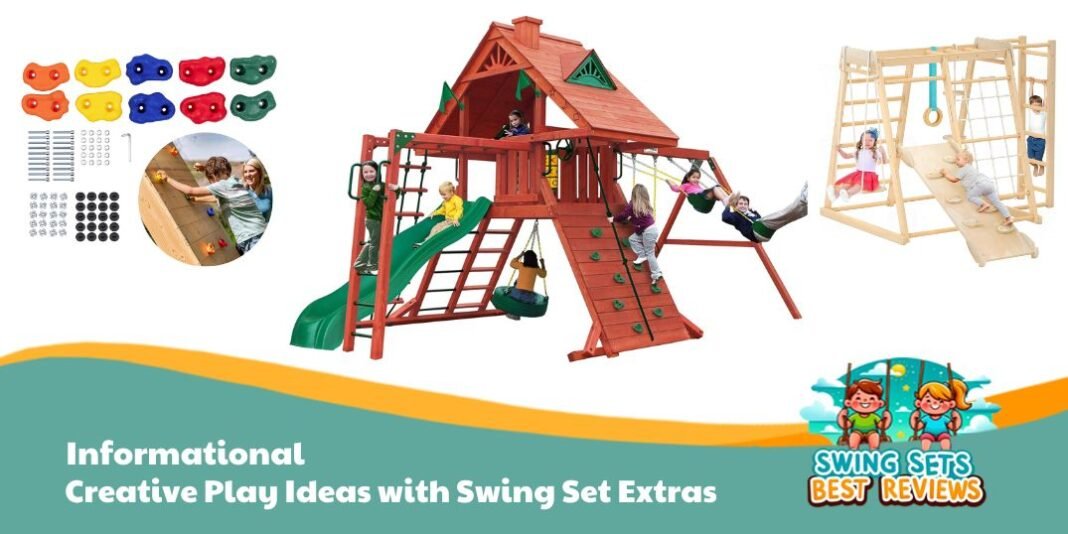 Creative Play Ideas with Swing Set Extras