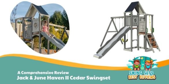 Jack & June Haven II Cedar Swingset Review