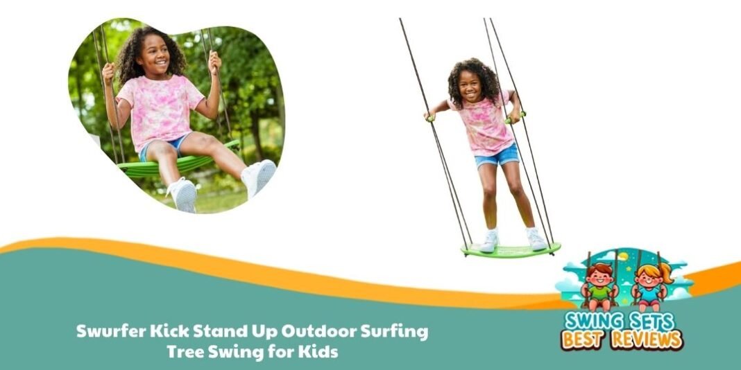 Swurfer Kick Stand Up Outdoor Surfing Tree Swing for Kids