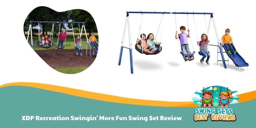 XDP Recreation Swingin' More Fun Swing Set Review