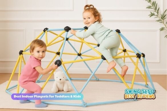 Best Indoor Playsets for Year-Round Fun | Top 10 Reviews & Buyer Guides