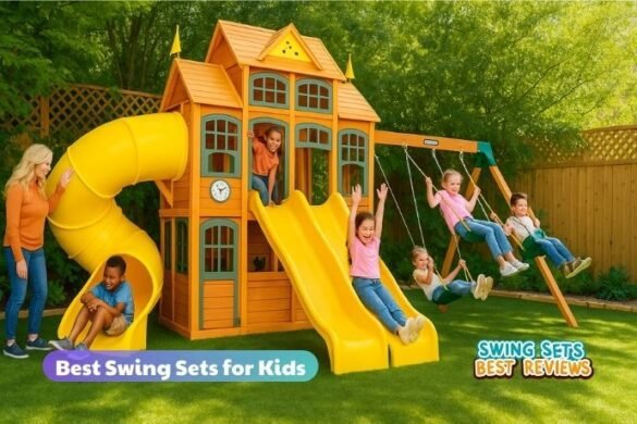 Best Swing Sets for Kids in 2026 (Top 10 Picks + Buyer’s Guide)